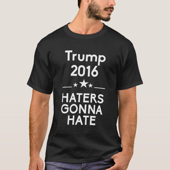 Haters för trumf som 2016 går att hata t shirt (Framsida)