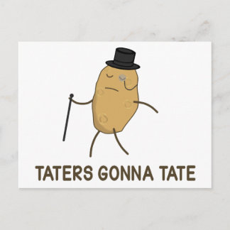 Haters Gonna Hate och Taters Tate Tate Vykort