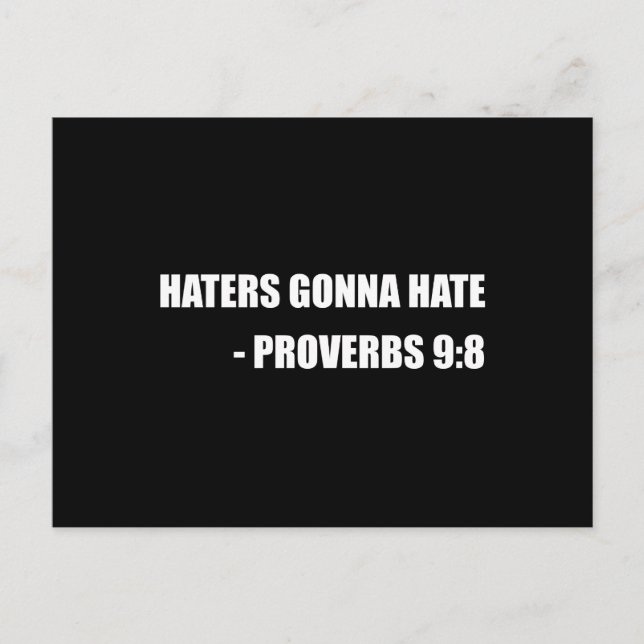 Haters Gonna Hate Proverbs Vykort (Framsida)