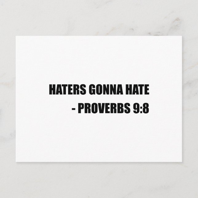 Haters Gonna Hate Proverbs Vykort (Framsida)