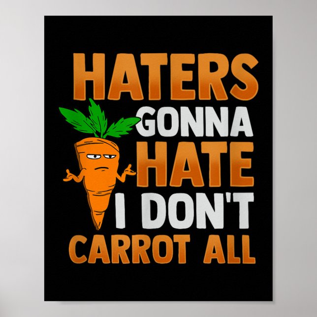 Haters Hate jag inte Carrot alla Poster (Framsidan)