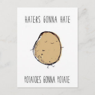 Haters-ska-hatpotatis-ska-potat.png Vykort