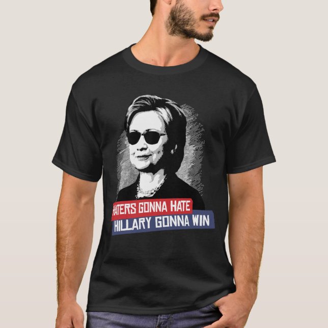 HATERS SOM GÅR ATT HATA HILLARY SOM GÅR ATT SEGRA TEE SHIRT (Framsida)