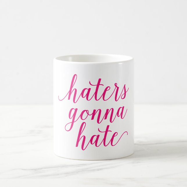 HATERS som GÅR ATT HATA muggen Kaffemugg (Center)