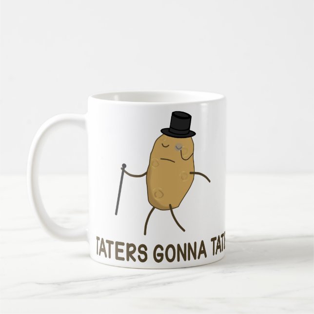 Haters som går att hata, och Taters som går till Kaffemugg (Vänster)