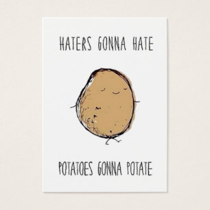 Haters som går att hata potatisar som går till visitkort