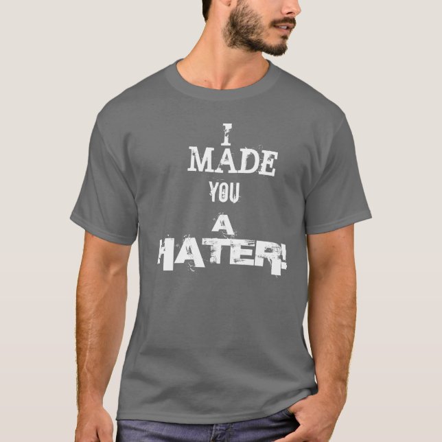 HATERS! T-SHIRT (Framsida)