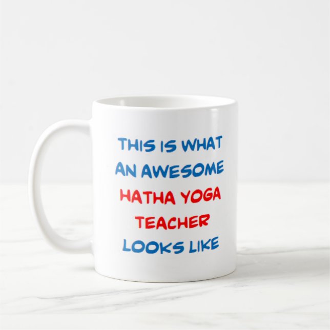 hatha yoga-lärare, fantastisk kaffemugg (Vänster)