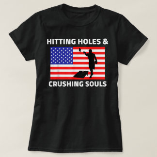 Hating Hål Crushing Souls USA Cornhole T Shirt