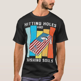 Hating Hål och Crushing Souls Funny helgdag T Shirt