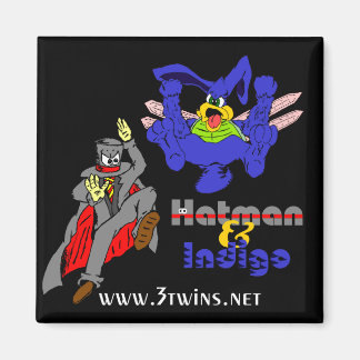 Hatman & Indigo Magnet