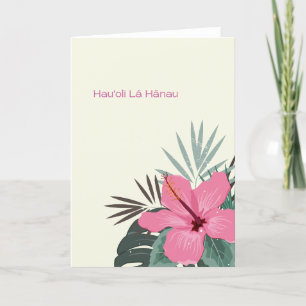 Hau"oli La Hanau Hawaiian Birthday Island Hibiscus Meddelande