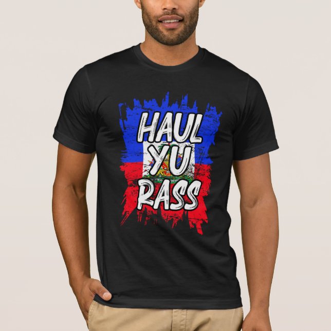 Haul Yu Rass Afro Pride Kriol Haiti Flagga T Shirt (Framsida)