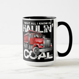 HAULIN'-KOL MUGG