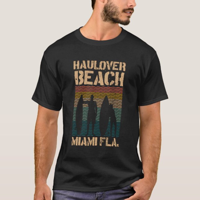 Haulover Beach Miami Florida Surfa Spot Summer Sou T Shirt (Framsida)