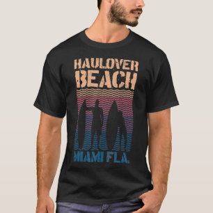 Haulover Beach Miami Florida Surfa Summer Souvenir T Shirt