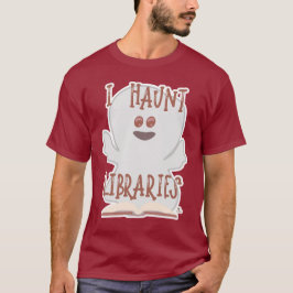 Haunt Bibliotek Funny Bookish Halloween Art T Shirt
