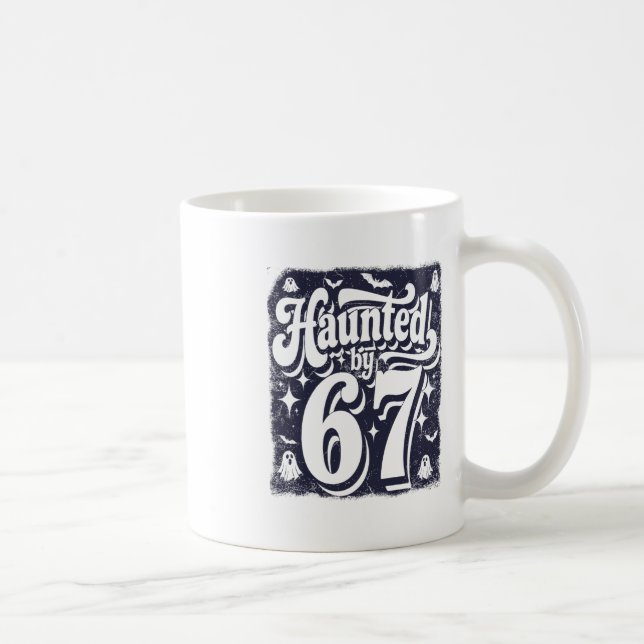 Haunted 67 Meme Six Seven 6-7 Funny Internet Joke  Kaffemugg (Höger)