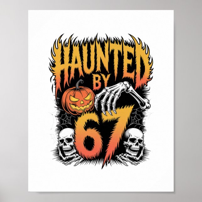 Haunted 67 Meme Six Seven 6-7 Funny Internet Joke  Poster (Framsidan)
