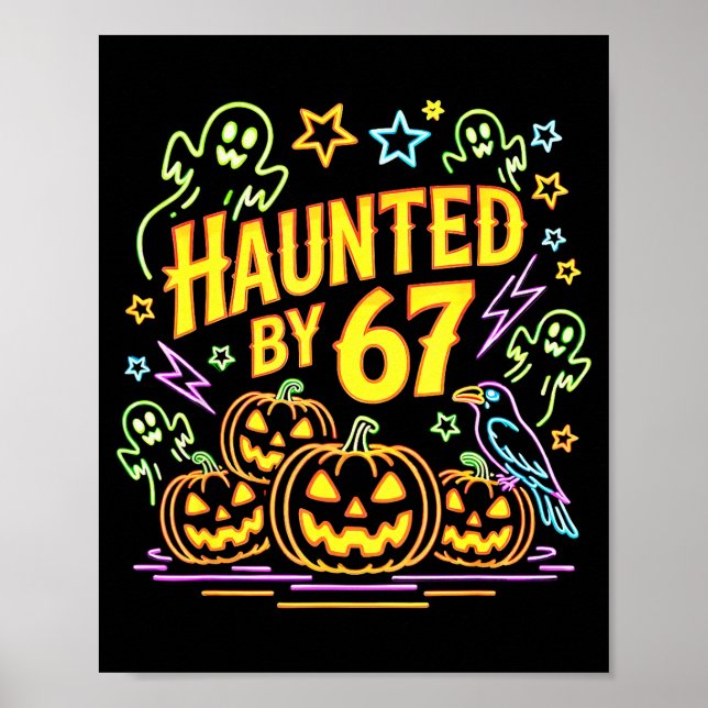 Haunted By 67 Funny Ghost And Pumpkin Halloween  Poster (Framsidan)