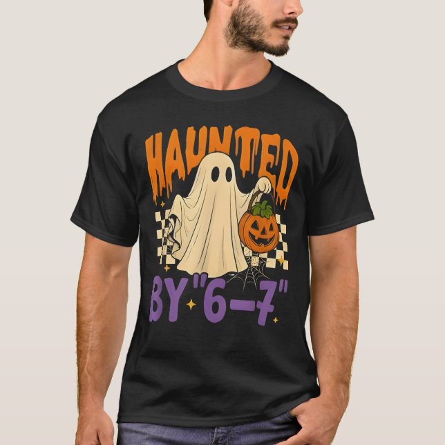 Haunted by 67 – Funny Ghost and Pumpkin Halloween  T Shirt (Framsida)