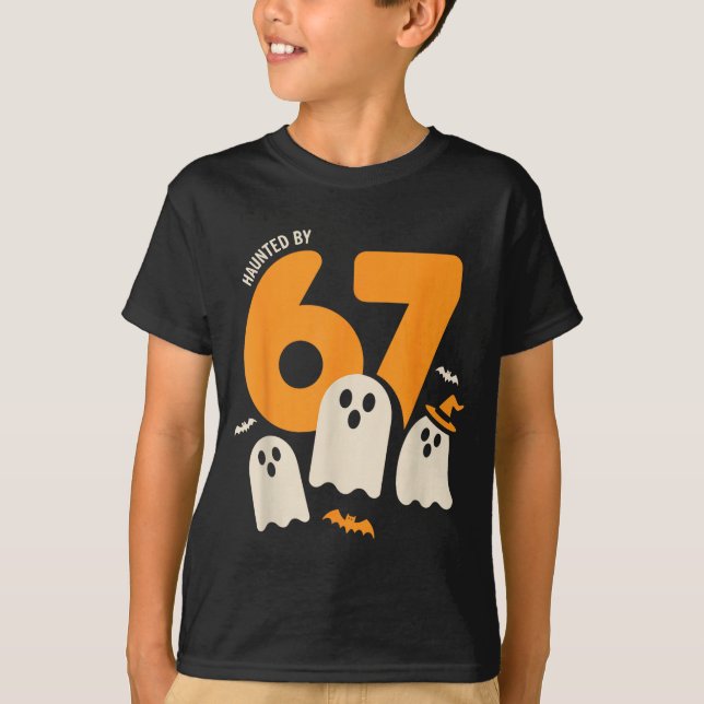 Haunted By 67 Funny Halloween Meme Design  T Shirt (Framsida)
