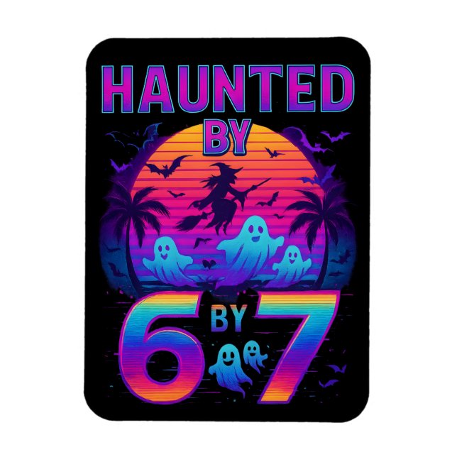 Haunted by 67 Funny Halloween Meme Magnet (Vertikal)