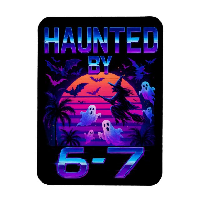 Haunted by 67 Funny Halloween Meme Magnet (Vertikal)