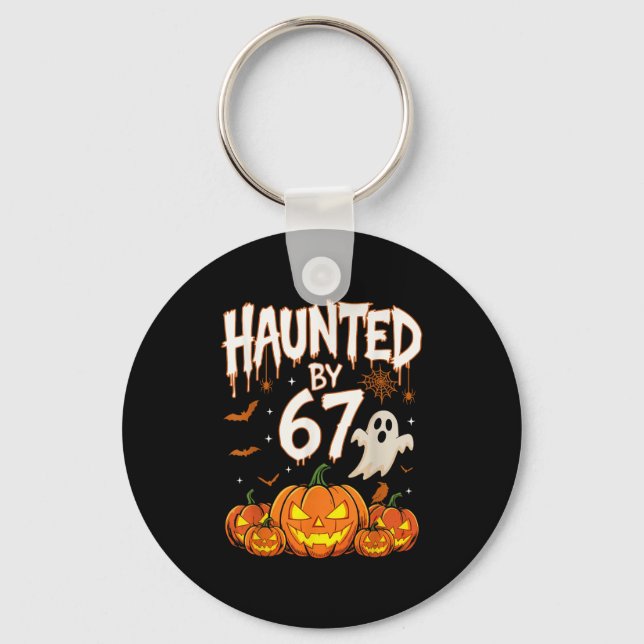 Haunted By 67 Funny Pumpkin And Ghost Halloween Co Nyckelring (Framsida)