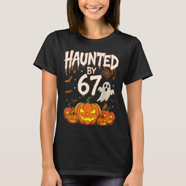 Haunted By 67 Funny Pumpkin And Ghost Halloween Co T Shirt (Framsida)