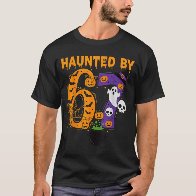 Haunted By 67 – Funny Six Seven Meme 6 7 Halloween T Shirt (Framsida)