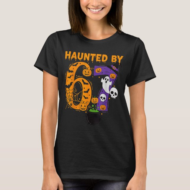 Haunted By 67 – Funny Six Seven Meme 6 7 Halloween T Shirt (Framsida)