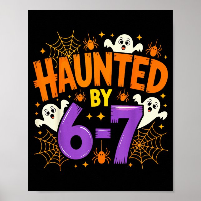 Haunted By 67 Funny Six Seven Meme Soky Ghost Hall Poster (Framsidan)