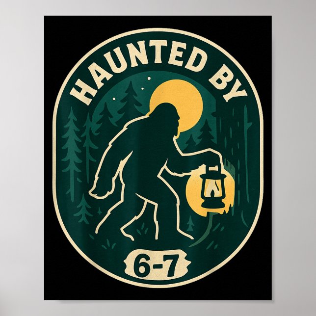 Haunted By 6-7 Bigfoot Lantern Halloween Badge  Poster (Framsidan)