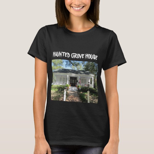 HAUNTED GROVE HOUSE T-Shirt (Framsida)