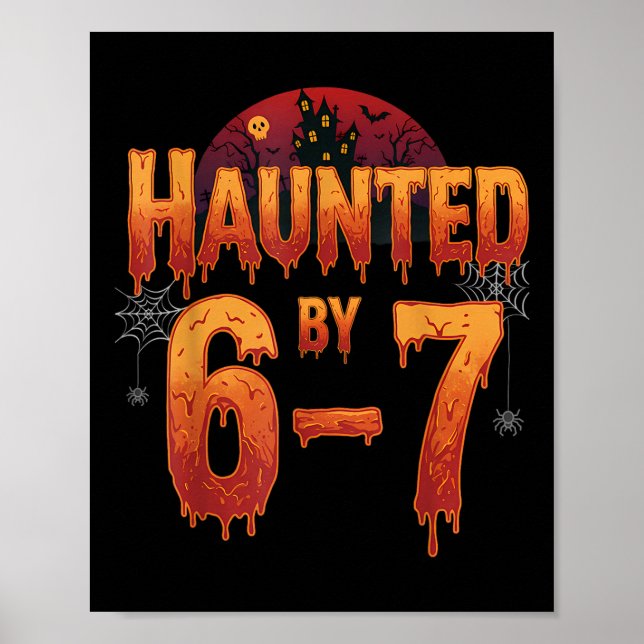 Haunted Halloween Skeleton Haunted Six Seven Numbe Poster (Framsidan)