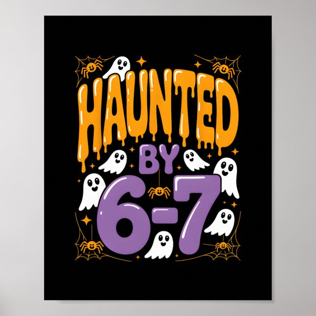 Haunted Halloween Skeleton Haunted Six Seven Numbe Poster (Framsidan)