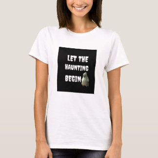Haunting T Shirt