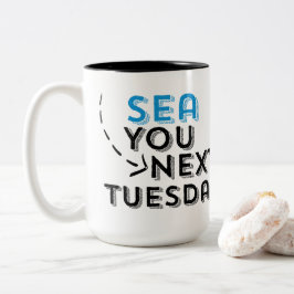 Hav dig nästa tisdagkaffemugg Två-Tonad mugg