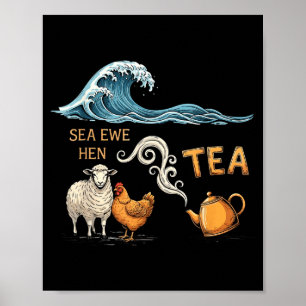Hav Ewe Höns Te Roligt Skämt Sägande Citat Män Kvi Poster