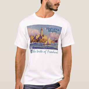 Havana Mojito "smaken av frihets" skjorta T-shirt