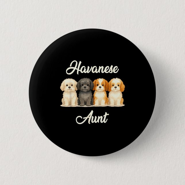 Havanese Aunt Cute Dog Lover Gift Funny Women Pupp Knapp (Framsida)
