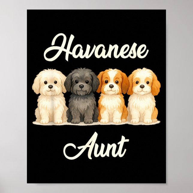 Havanese Aunt Cute Dog Lover Gift Funny Women Pupp Poster (Framsidan)