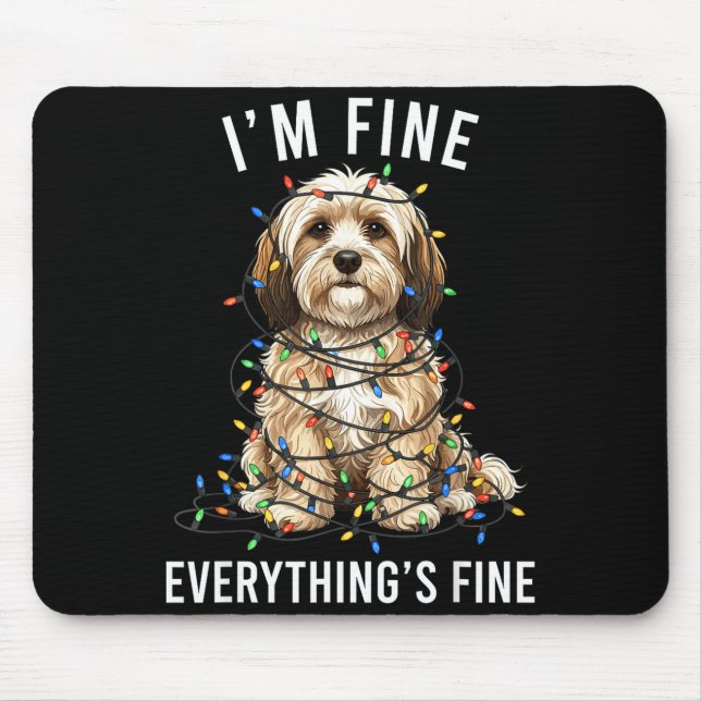 Havanese Christmas I'm Fine Everything Is Fine  Musmatta (Framsidan)
