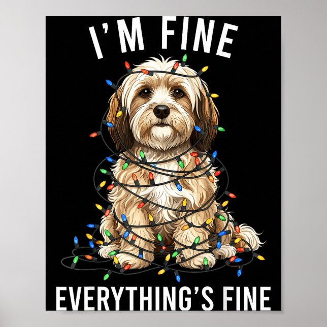 Havanese Christmas I'm Fine Everything Is Fine  Poster (Framsidan)