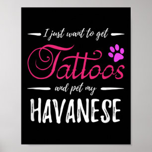 Havanese Hund älskare Tattoo Rolig hund Mamma Gift Poster