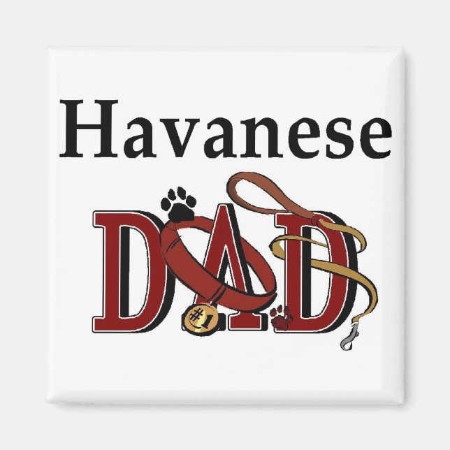 Havanese Pappa Gifts Magnet (Framsidan)