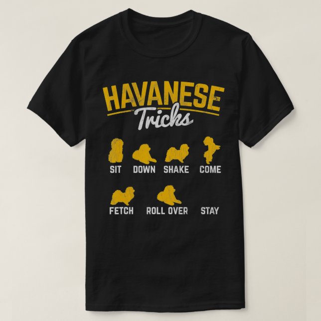 Havanese Tricks Havanese Pet Owner Dog Lover  T Shirt (Design framsida)
