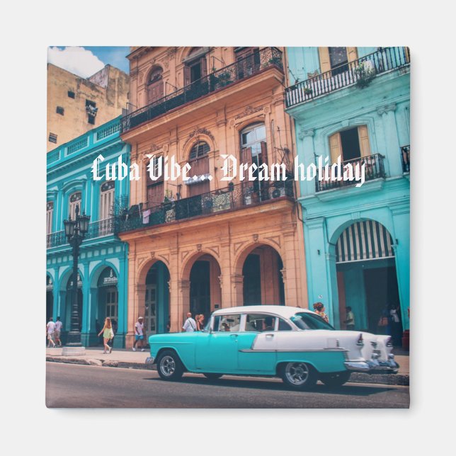 Havanna Cuba Colorful Car City 'Cuba vibe' Magnet (Framsidan)
