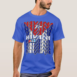 Havanna Kuba Flagga 3 T Shirt